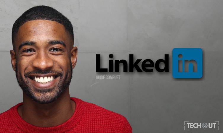 Linkedin : Guide complet pour améliorer son profil