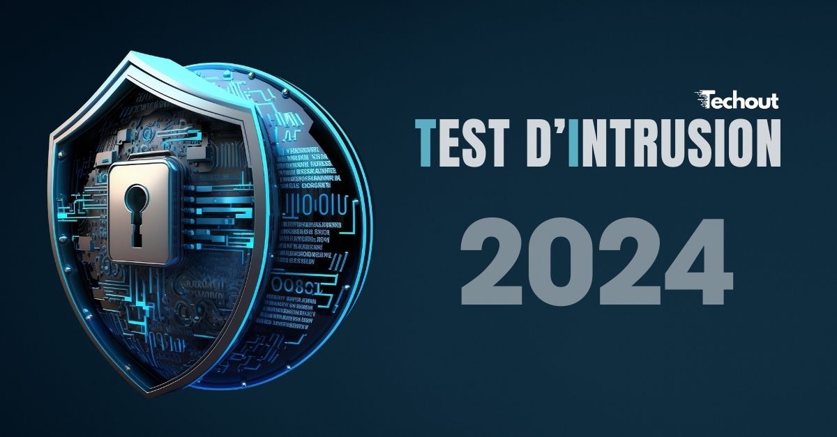 Comment bien choisir un prestataire de tests d'intrusion en 2024