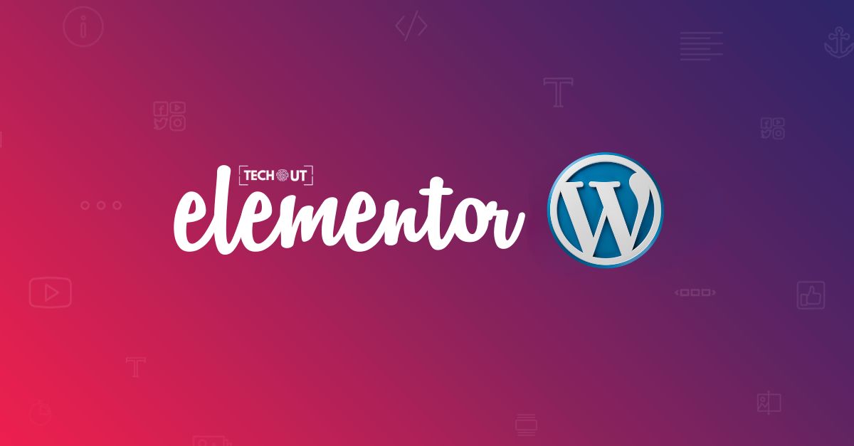 Impossible d'éditer Elementor sur Wordpress ? Nos conseils