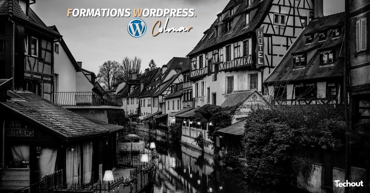 Comment se former à Wordpress à Colmar en Alsace
