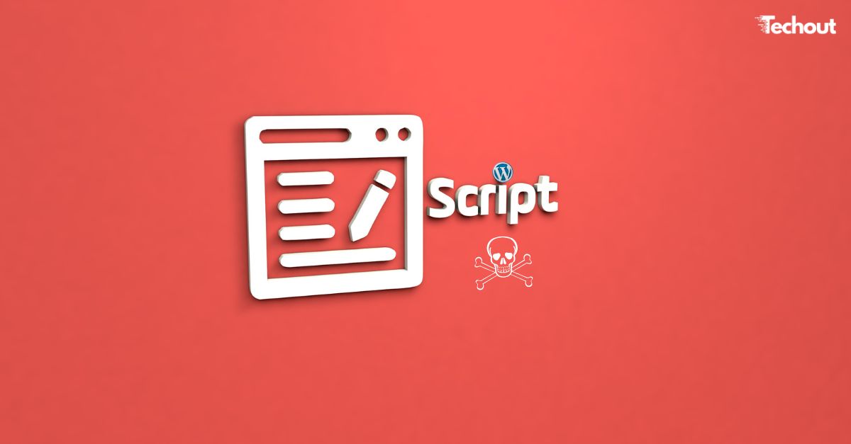 Votre site WordPress a-t-il été compromis par des scripts malveillants ?